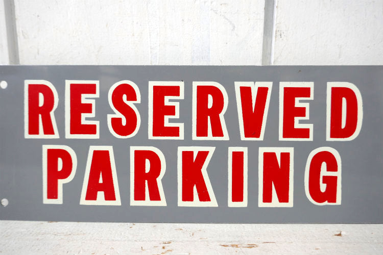 RESERVED PARKING パーキング 専用駐車場 ヴィンテージ サイン デッドストック 看板 案内標示 プレート USA