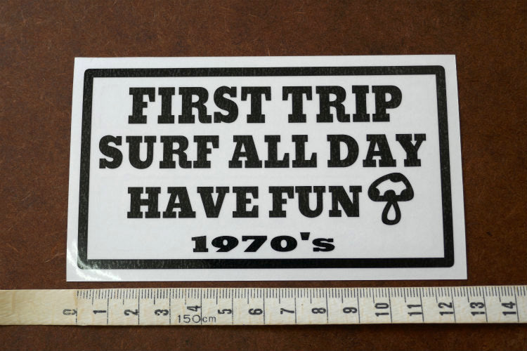 First Trip Surf All Day Have Fun ファースト トリップ 長方形 オリジナル 切り文字 カッティング ステッカー ブラック 黒 屋外用 防水