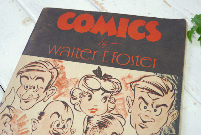 COMICS by Walter T. Foster アメコミ マンガ 描き方 40's ビンテージ 練習本 デッサン USA