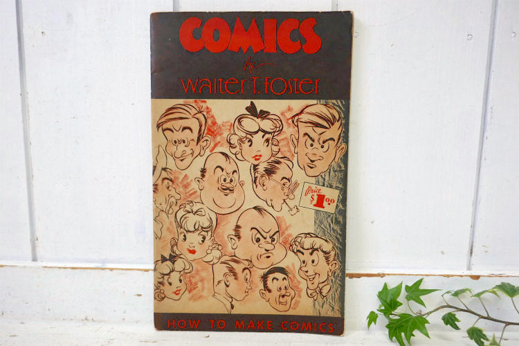 COMICS by Walter T. Foster アメコミ マンガ 描き方 40's ビンテージ 練習本 デッサン USA