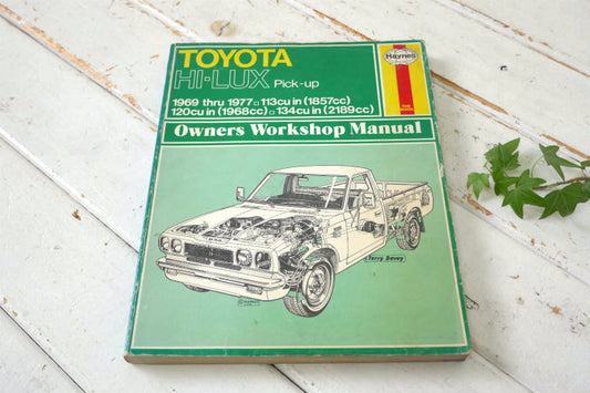 TOYOTA HI-LAX pickup 1969 thru 1977 Haynes アメ車 USトヨタ ハイラックス 整備マニュアル ヘインズ ヴィンテージ 雑誌 ピックアップトラック