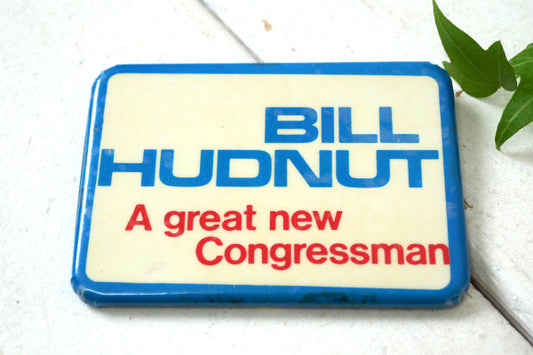 1970's BILL HUDNUT ハドナット・インディアナポリス市長・ヴィンテージ・缶バッジ